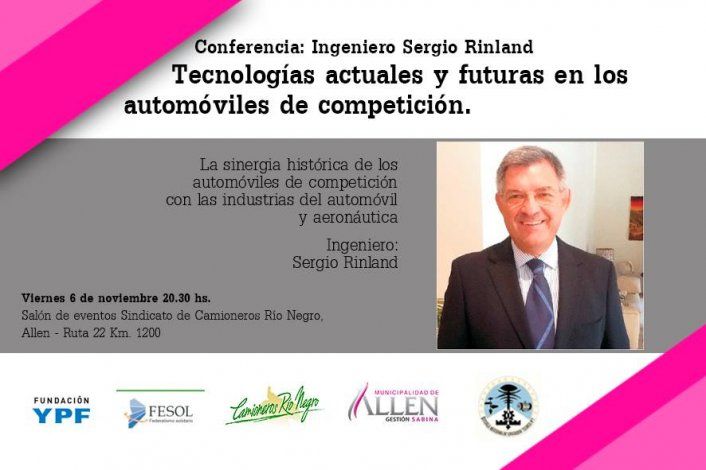 La conferencia del ingeniero Sergio Rinland se realizará este viernes 6 a las 20:30 en el Sindicato de Camioneros de Río Negro