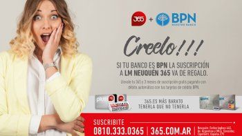 suscribite a lm cipolletti con el bpn y consegui tres meses gratis