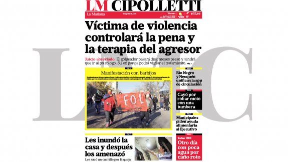 la edicion impresa de lm cipolletti de hoy