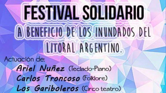 Festival solidario para los inundados del Litoral en Oro