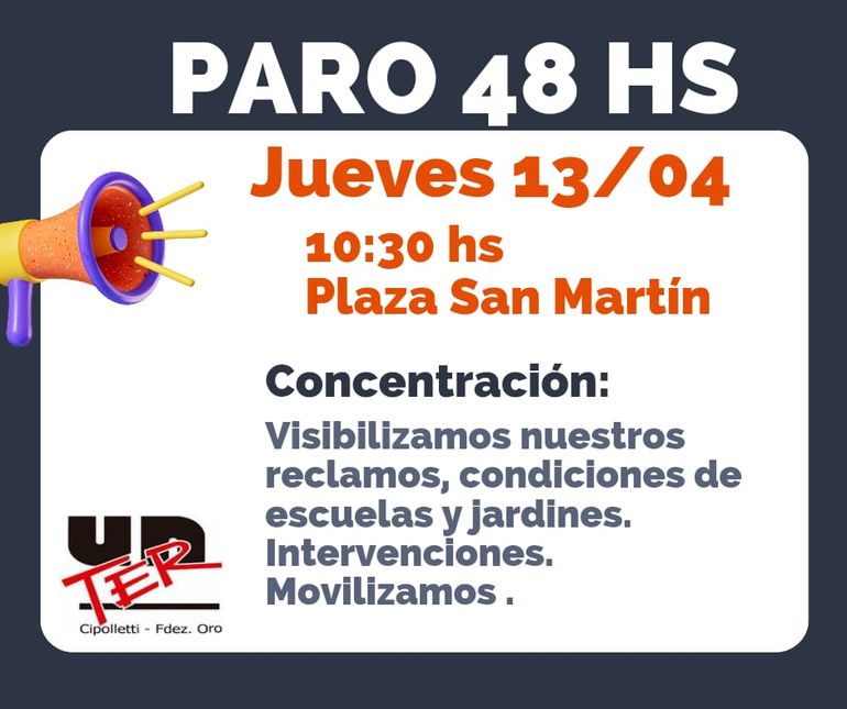 La seccional cipole&ntilde;a de Unter visibilizar&aacute; el reclamo docente en el centro 