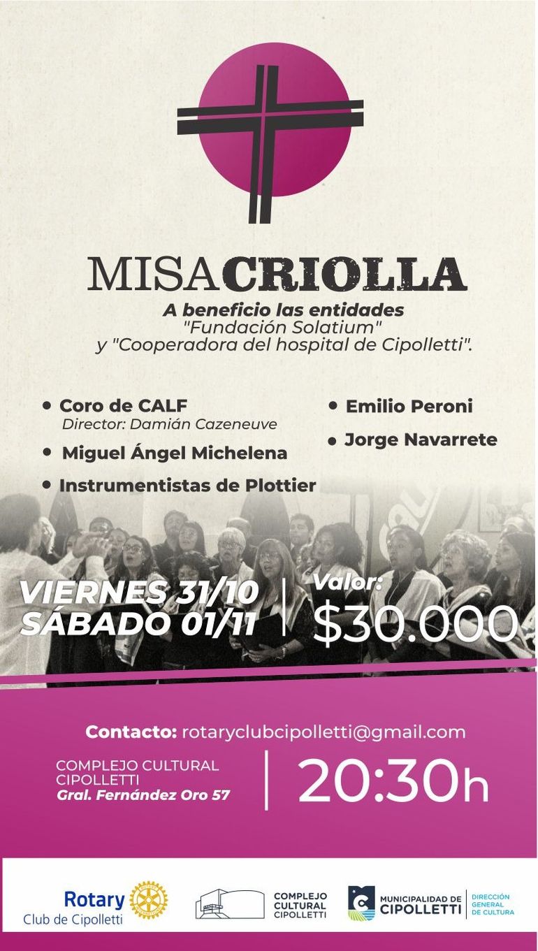 La Misa Criolla tendrá lugar el viernes 31 de octubre y el sábado 1 de noviembre a partir de las 20:30 horas La Misa Criolla tendrá lugar el viernes 31 de octubre y el sábado 1 de noviembre a partir de las 20:30 horas