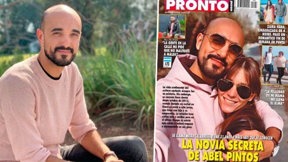 ¿Abel pintos tiene novia hace seis años y nadie lo sabía?