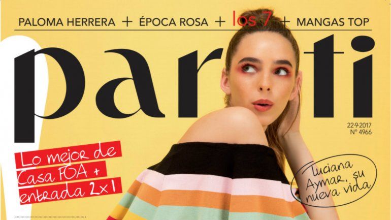 Este sábado, con LMC llevate la revista Para Ti con sólo 14 pesos