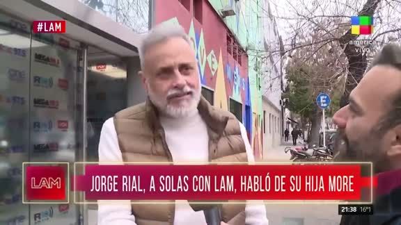 Jorge Rial habló en LAM sobre la relación con su hija Morena.