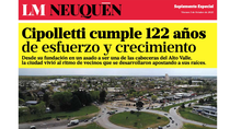 El suplemento especial de LMNeuquén por el aniversario de Cipolletti