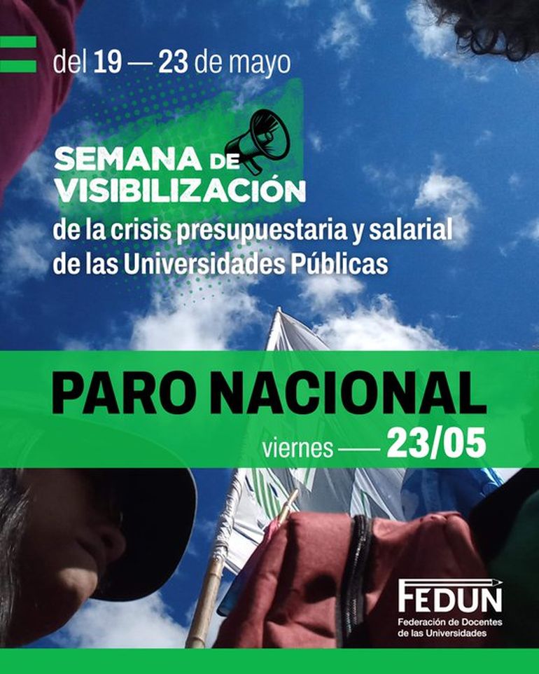 Organizaciones sindicales de docentes y no docentes de las Universidades Nacionales impulsan el paro de 24 horas de este viernes.